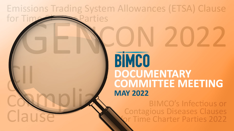 BIMCO Documentary Committee meeting May 2022 with magnifying glass