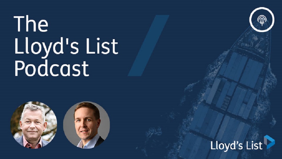 Lloyds List Podcast