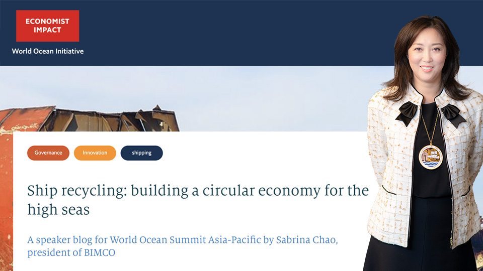 BIMCO President, Sabrina Chao, on Economist blog about ship recycling