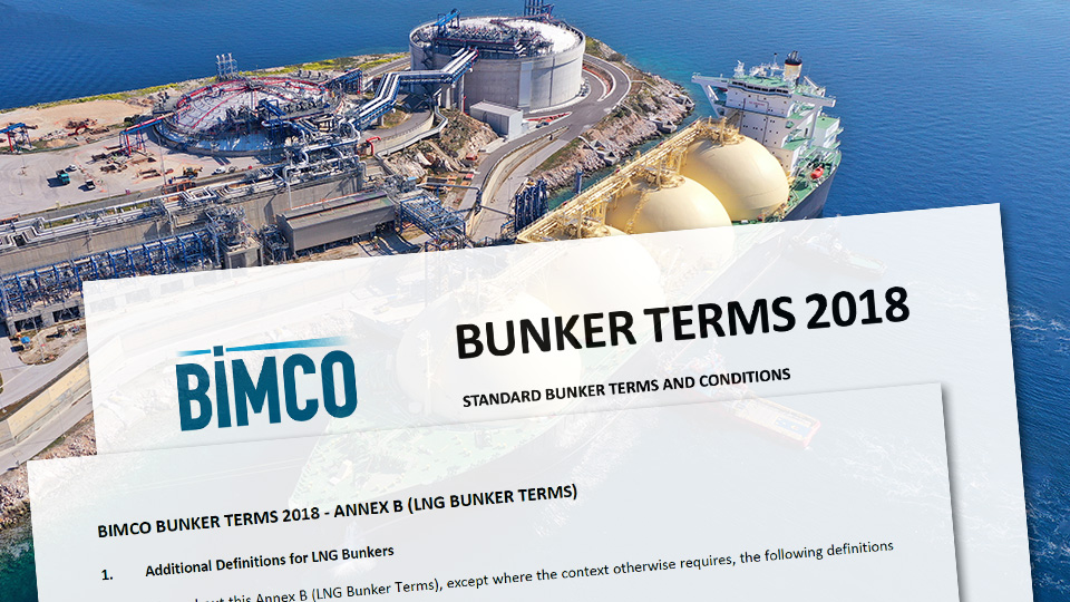 Bunker Terms 2018 contract with LNG Bunker Annex superimposed over a photo of an LNG tanker ship