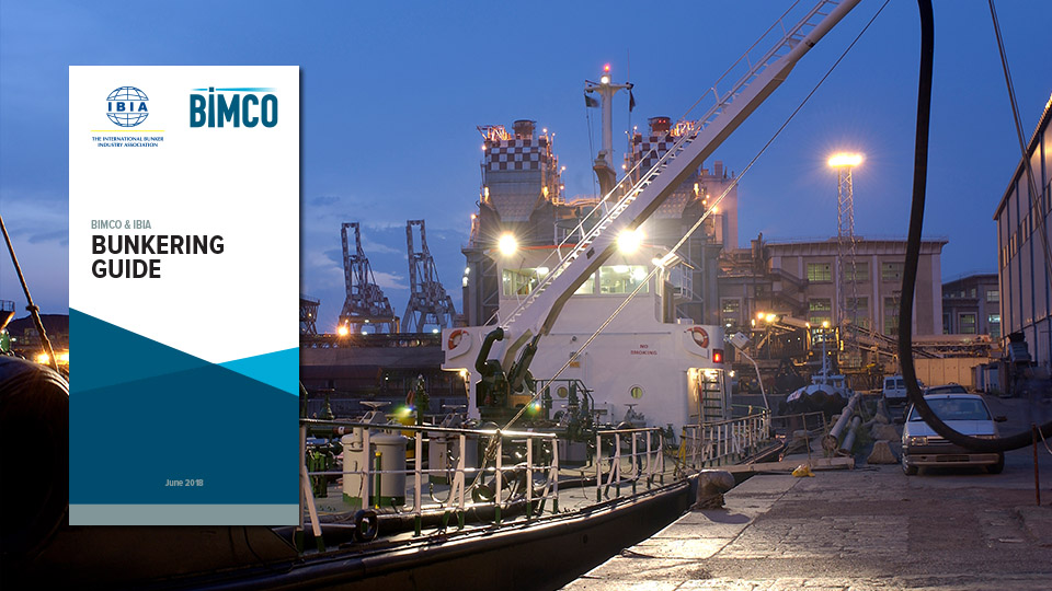 BIMCO & IBIA Bunkering Guide