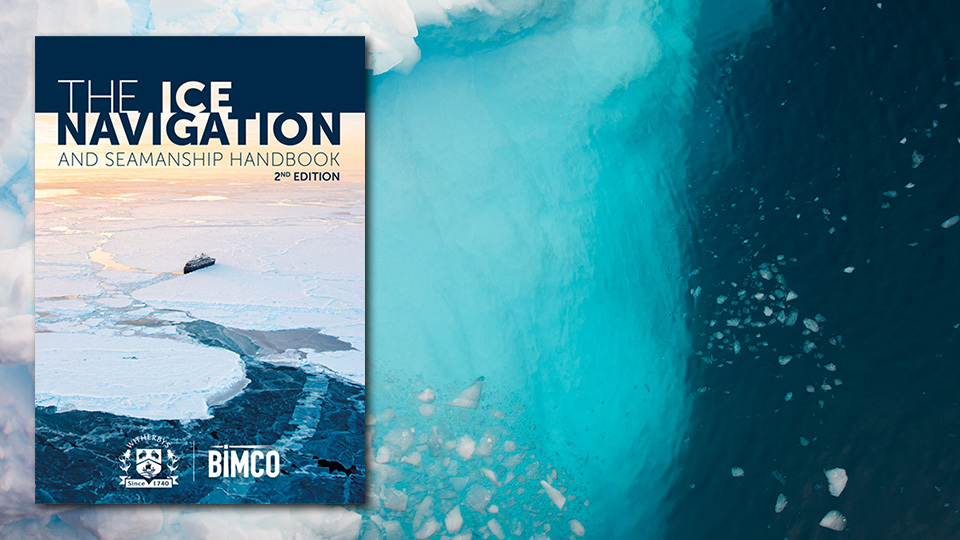 Ice Navigation and Seamanship Handbook