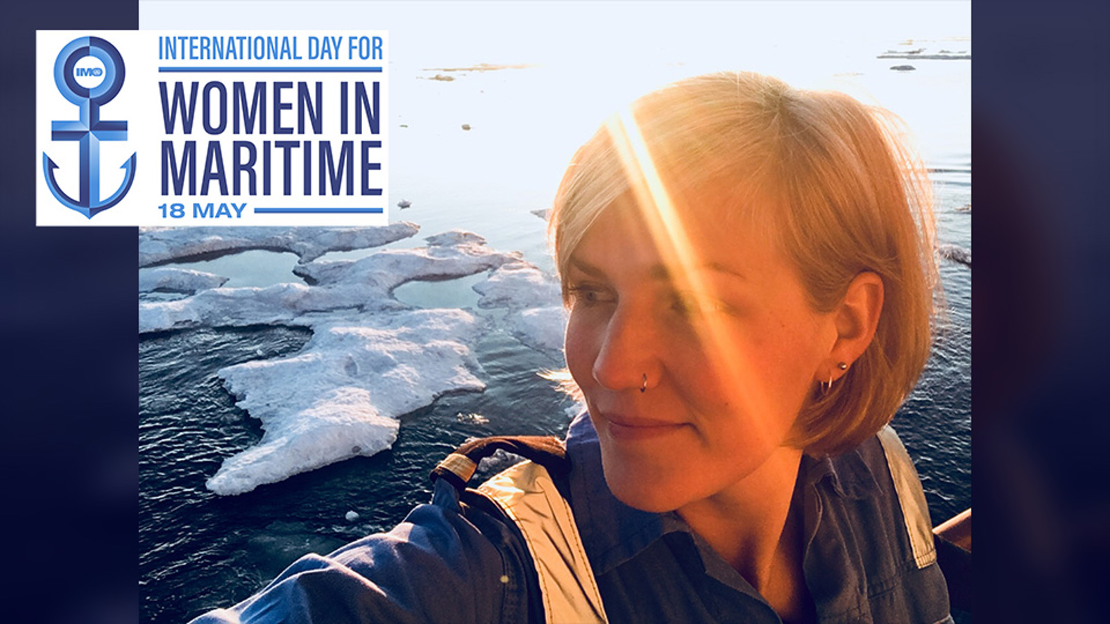 Camilla Wadstrup Westergaard with ice on the ocean behind her and a ray of sunlight across her face. Logo of the International Day of Women in Maritime 2024.
