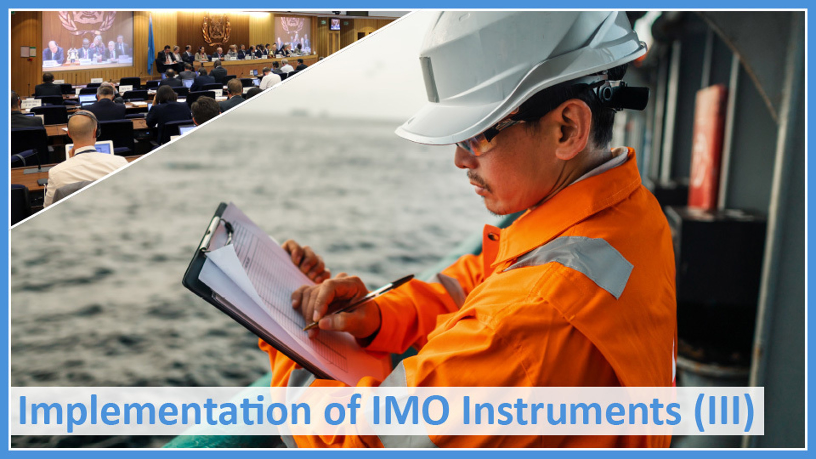 Implementation of IMO Instruments
